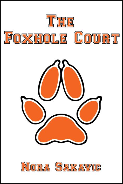 The Foxhole Court Wikia .